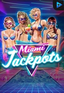 Bocoran RTP Miami Jackpots di Timur188 Generator RTP Live Slot Resmi dan Akurat